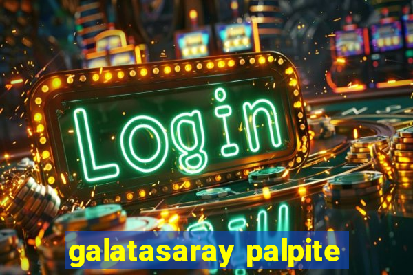 galatasaray palpite